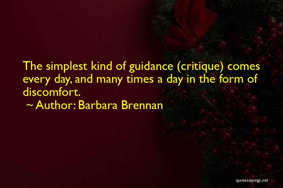 Simplest Form Quotes By Barbara Brennan