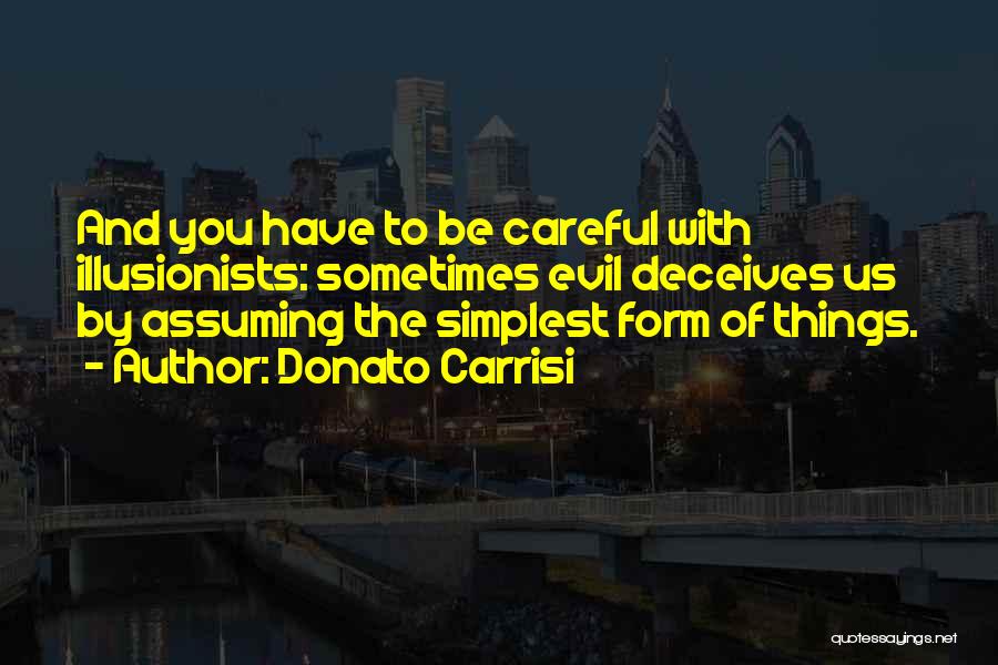 Simplest Form Quotes By Donato Carrisi