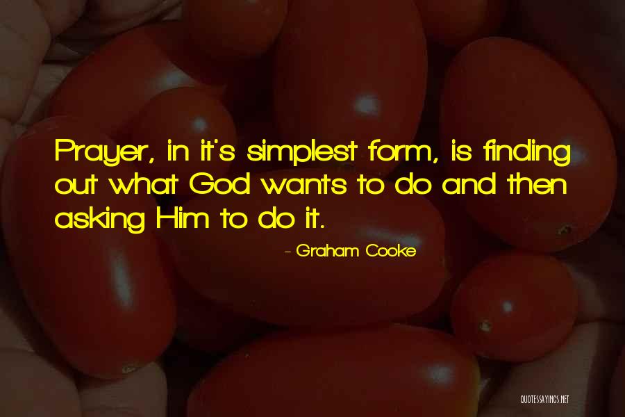 Simplest Form Quotes By Graham Cooke