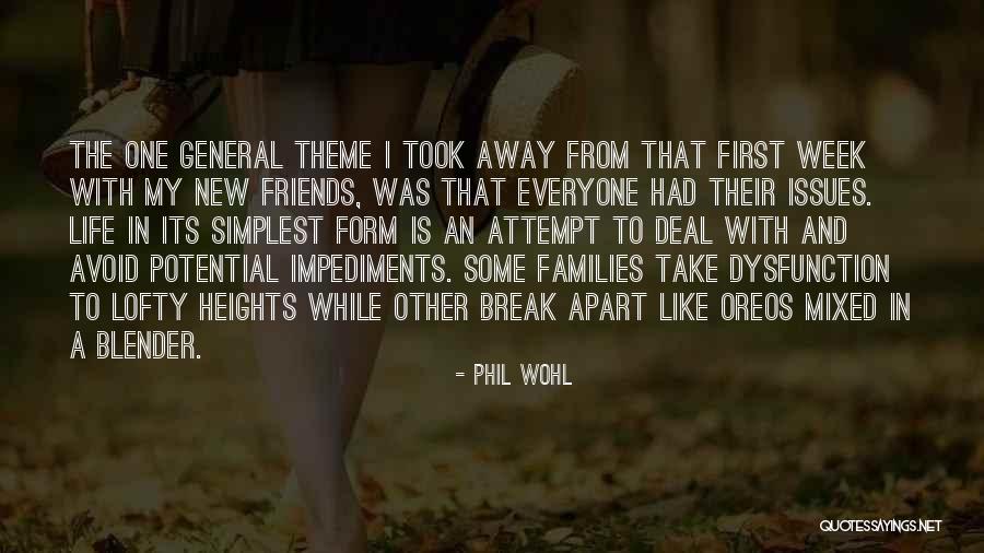 Simplest Form Quotes By Phil Wohl