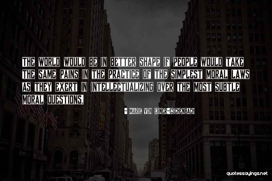 Simplest People Quotes By Marie Von Ebner-Eschenbach Simplest People Quotes By Marie Von Ebner-Eschenbach