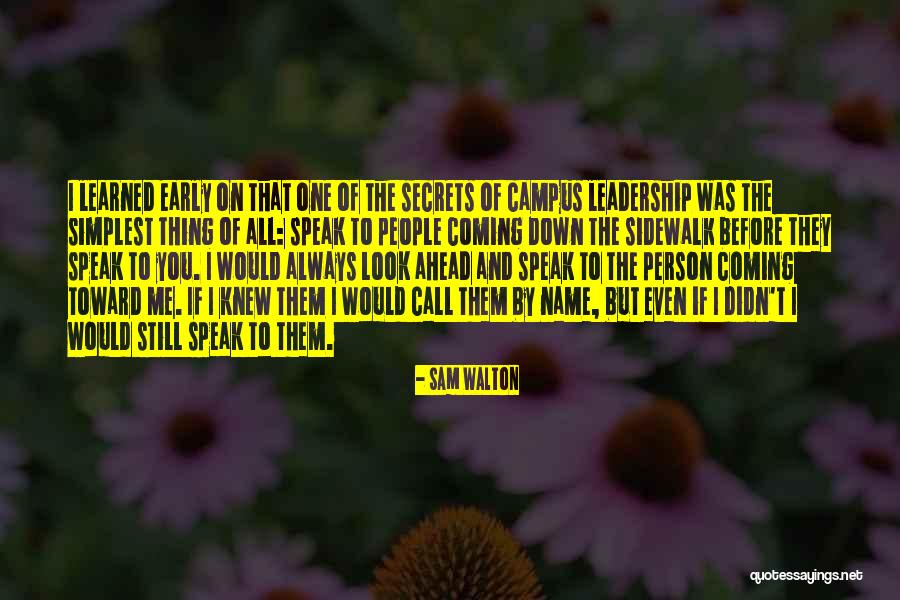 Simplest People Quotes By Sam Walton Simplest People Quotes By Sam Walton