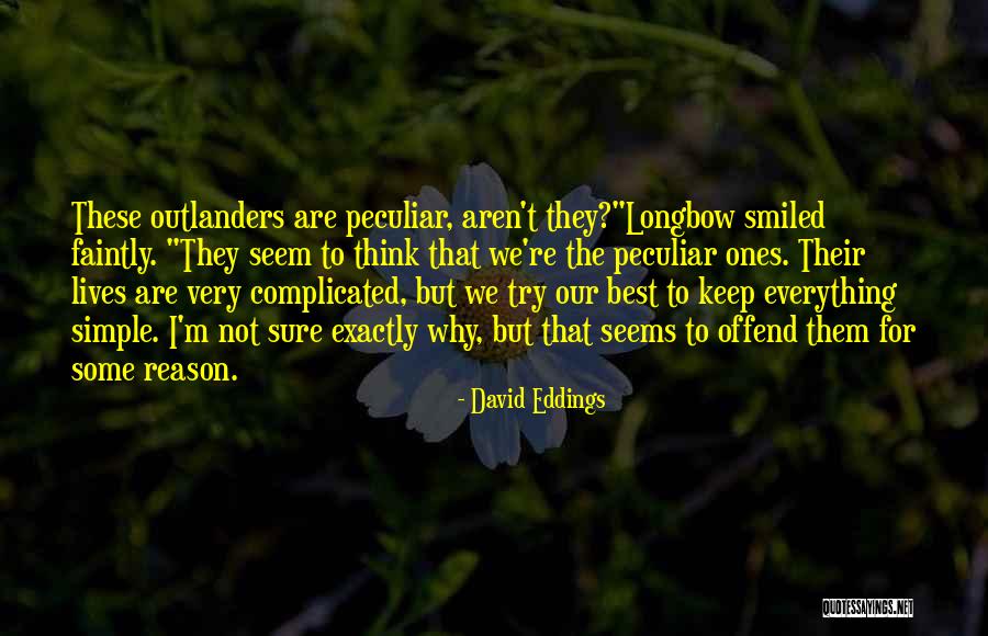 Simplexgrinnell Quotes By David Eddings Simplexgrinnell Quotes By David Eddings