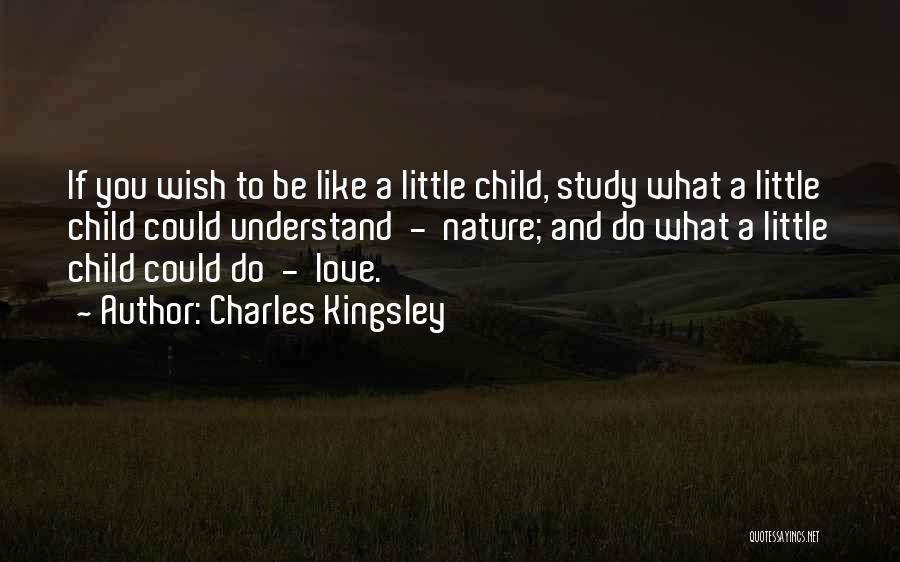 Simplicity And Love Quotes By Charles Kingsley