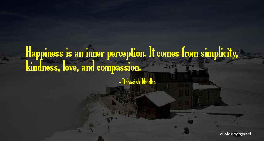 Simplicity And Love Quotes By Debasish Mridha