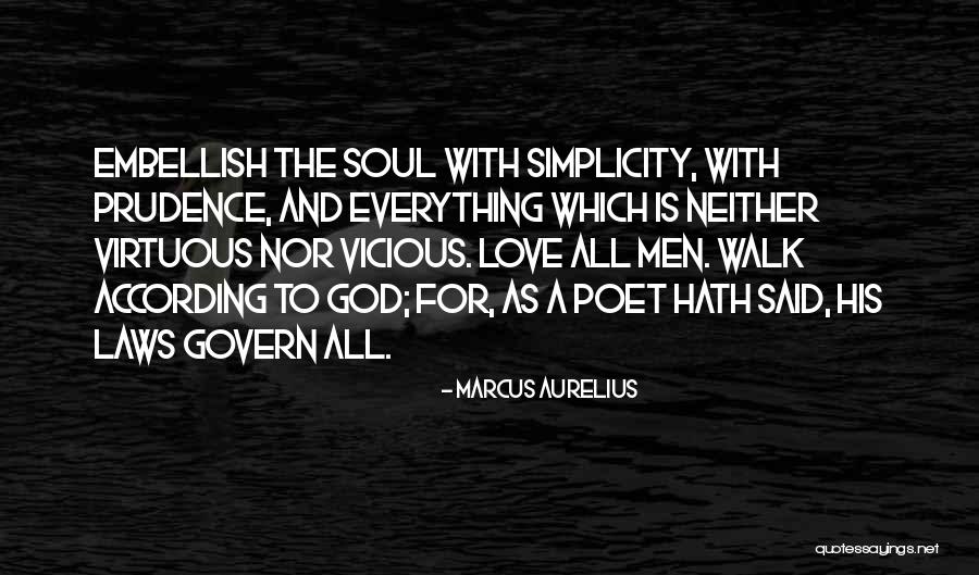 Simplicity And Love Quotes By Marcus Aurelius