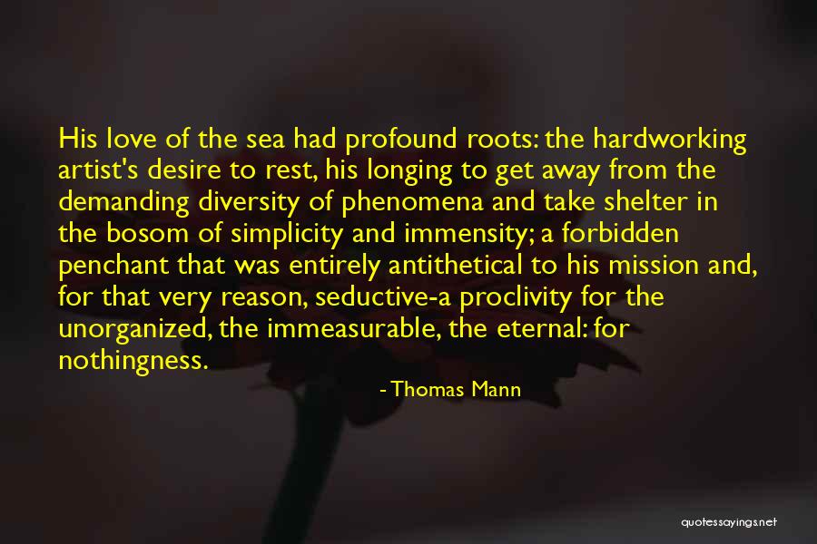 Simplicity And Love Quotes By Thomas Mann