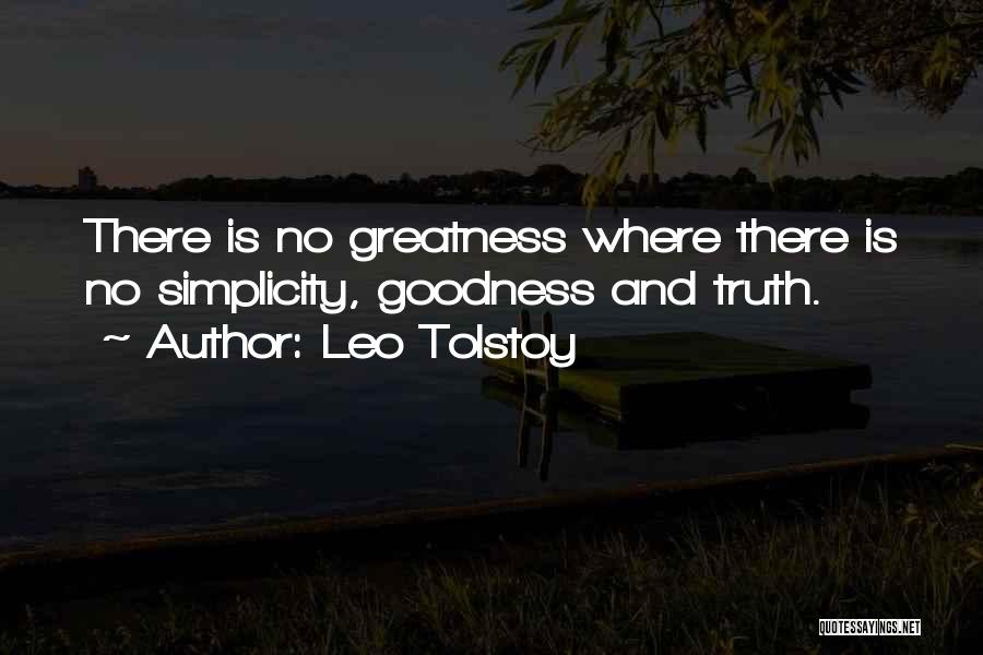 Simplicity At Its Best Quotes By Leo Tolstoy