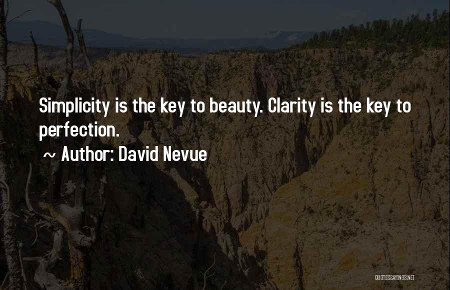 Simplicity Beauty Quotes By David Nevue