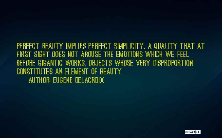Simplicity Beauty Quotes By Eugene Delacroix