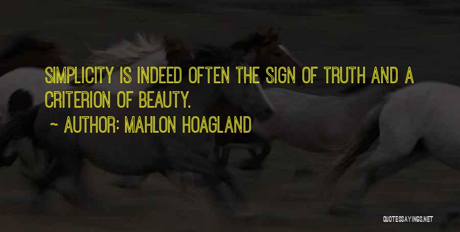 Simplicity Beauty Quotes By Mahlon Hoagland