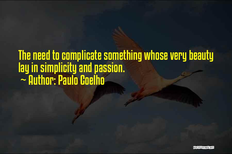 Simplicity Beauty Quotes By Paulo Coelho