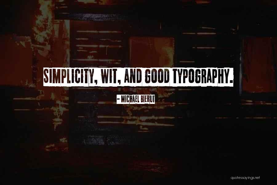 Simplicity Design Quotes By Michael Bierut Simplicity Design Quotes By Michael Bierut