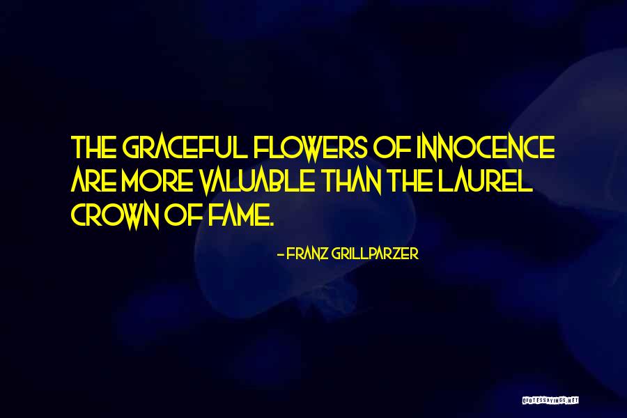 Simplicity Flowers Quotes By Franz Grillparzer Simplicity Flowers Quotes By Franz Grillparzer