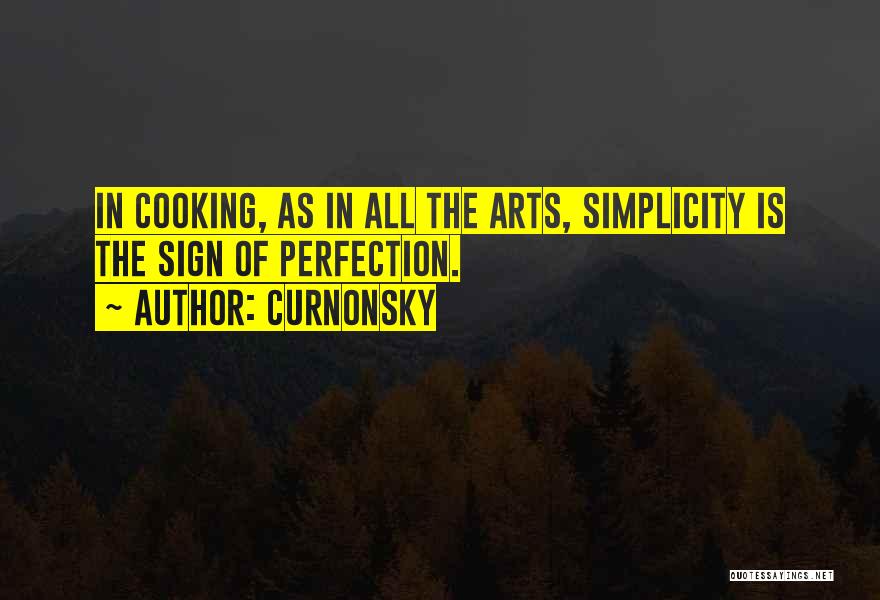 Simplicity In Art Quotes By Curnonsky