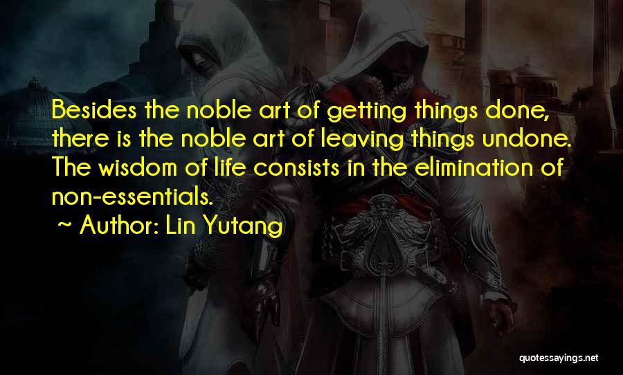 Simplicity In Art Quotes By Lin Yutang