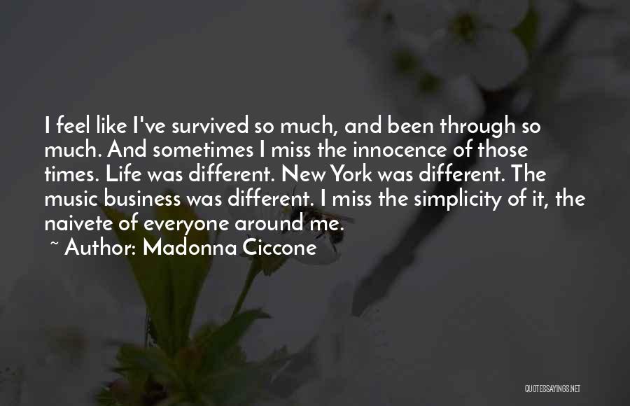 Simplicity In Business Quotes By Madonna Ciccone