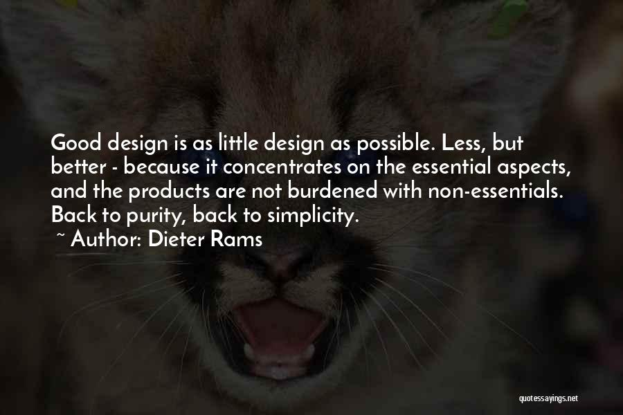 Simplicity In Design Quotes By Dieter Rams