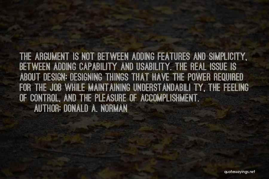 Simplicity In Design Quotes By Donald A. Norman