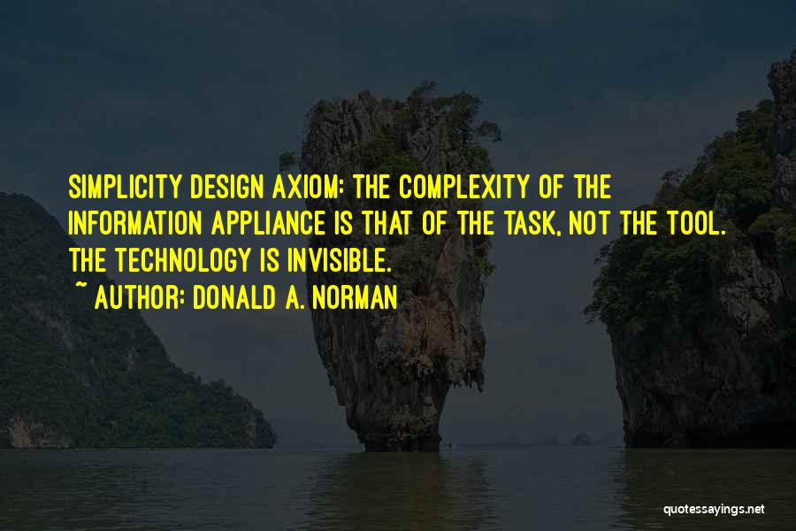 Simplicity In Design Quotes By Donald A. Norman