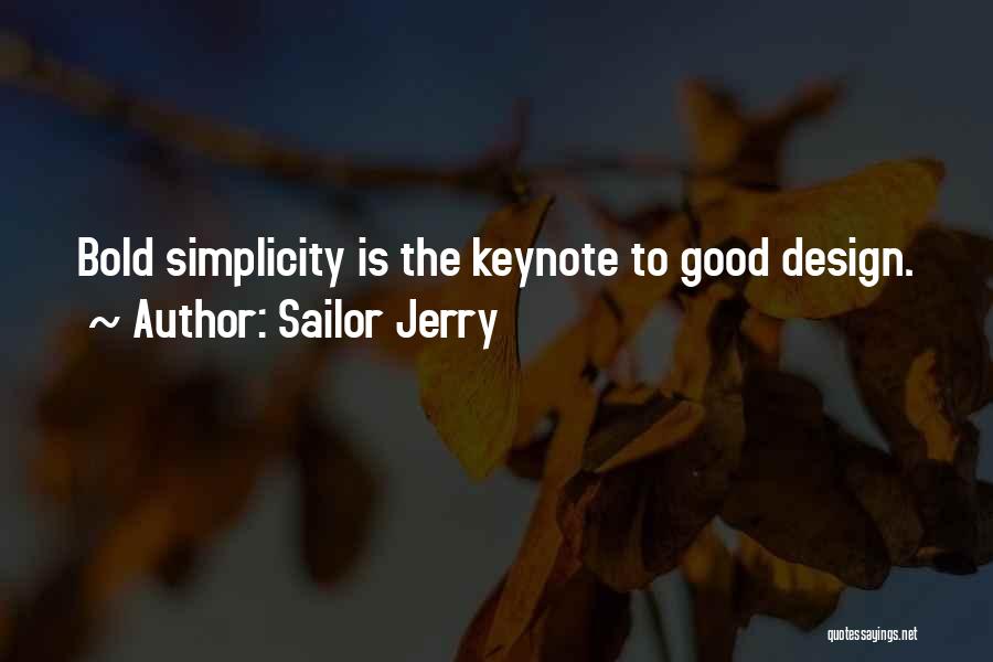 Simplicity In Design Quotes By Sailor Jerry