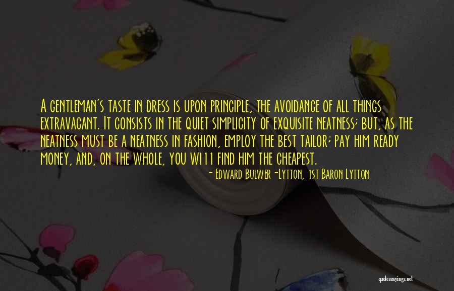 Simplicity In Fashion Quotes By Edward Bulwer-Lytton, 1st Baron Lytton Simplicity In Fashion Quotes By Edward Bulwer-Lytton, 1st Baron Lytton