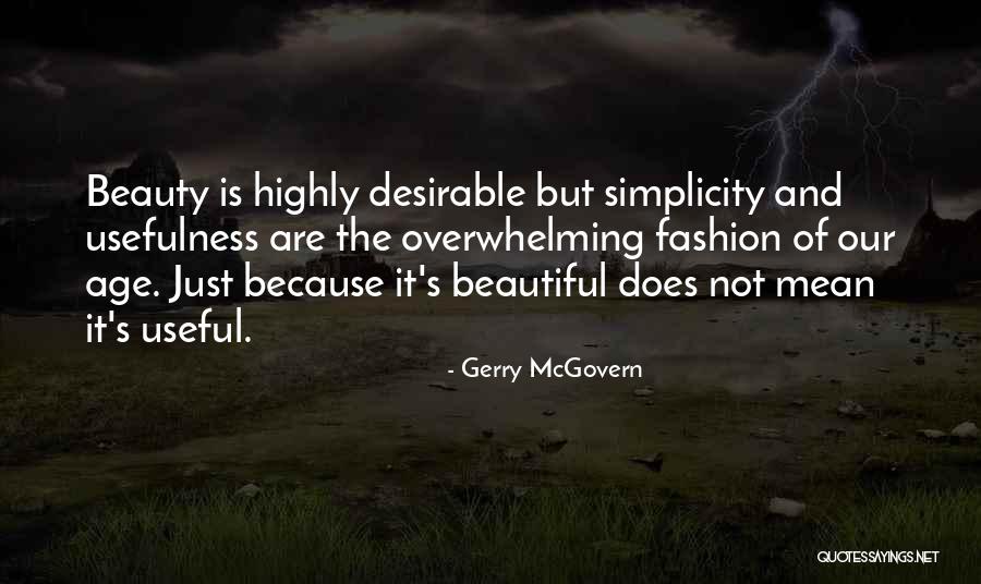 Simplicity In Fashion Quotes By Gerry McGovern Simplicity In Fashion Quotes By Gerry McGovern