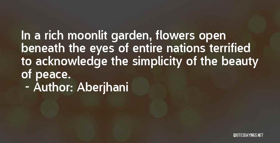 Simplicity In Nature Quotes By Aberjhani