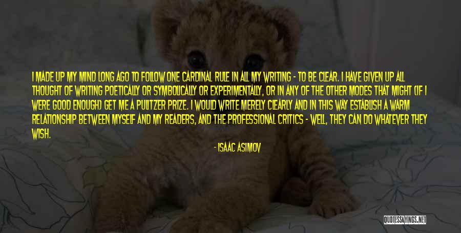 Simplicity In Writing Quotes By Isaac Asimov Simplicity In Writing Quotes By Isaac Asimov