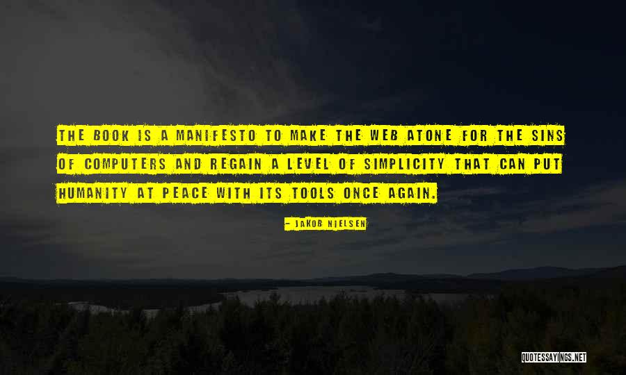 Simplicity Peace Quotes By Jakob Nielsen Simplicity Peace Quotes By Jakob Nielsen