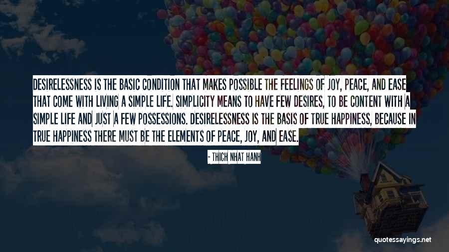 Simplicity Peace Quotes By Thich Nhat Hanh Simplicity Peace Quotes By Thich Nhat Hanh