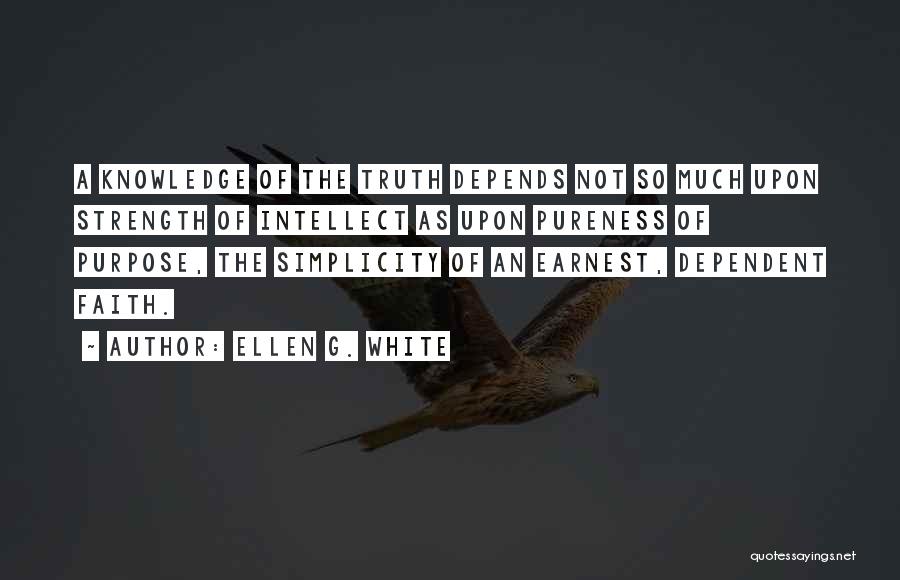 Simplicity Quotes By Ellen G. White