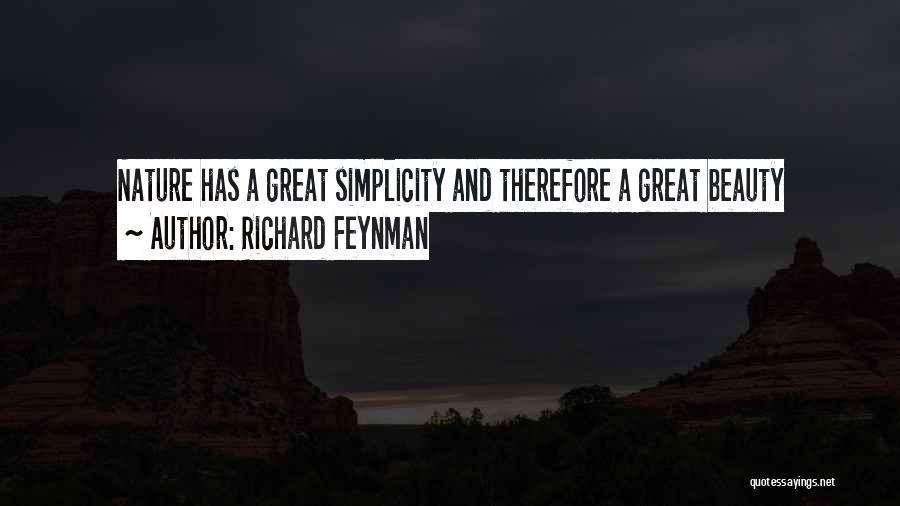 Simplicity Quotes By Richard Feynman