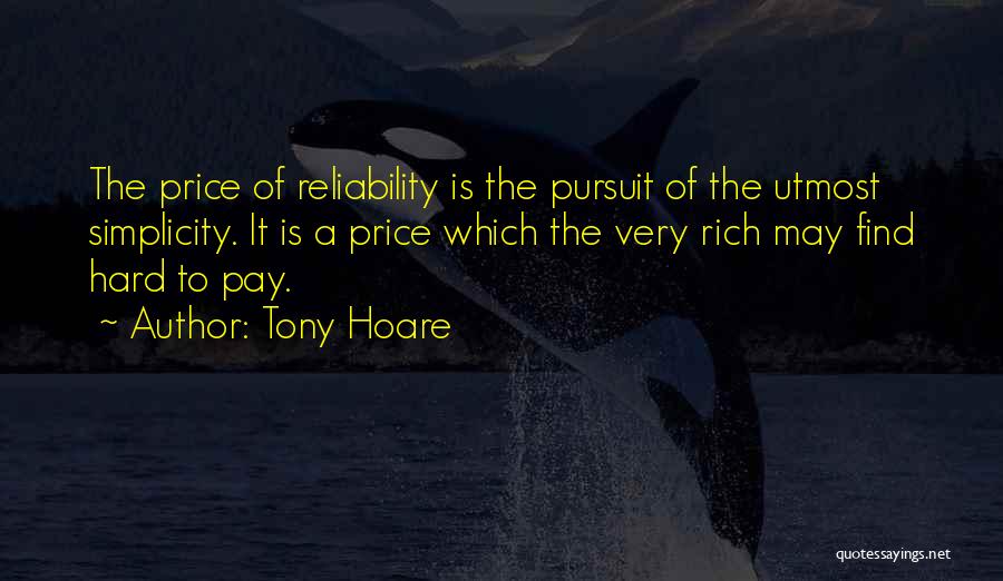 Simplicity Quotes By Tony Hoare