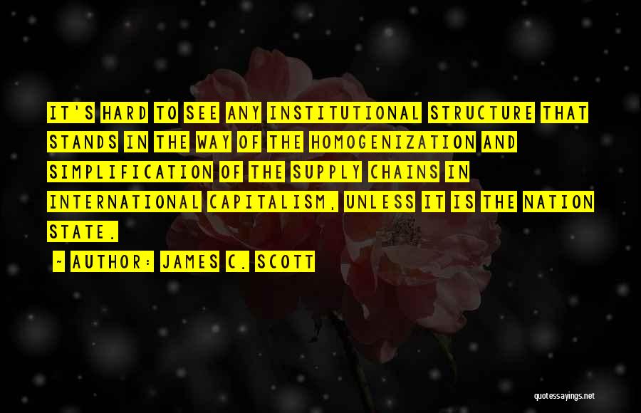 Simplification Quotes By James C. Scott