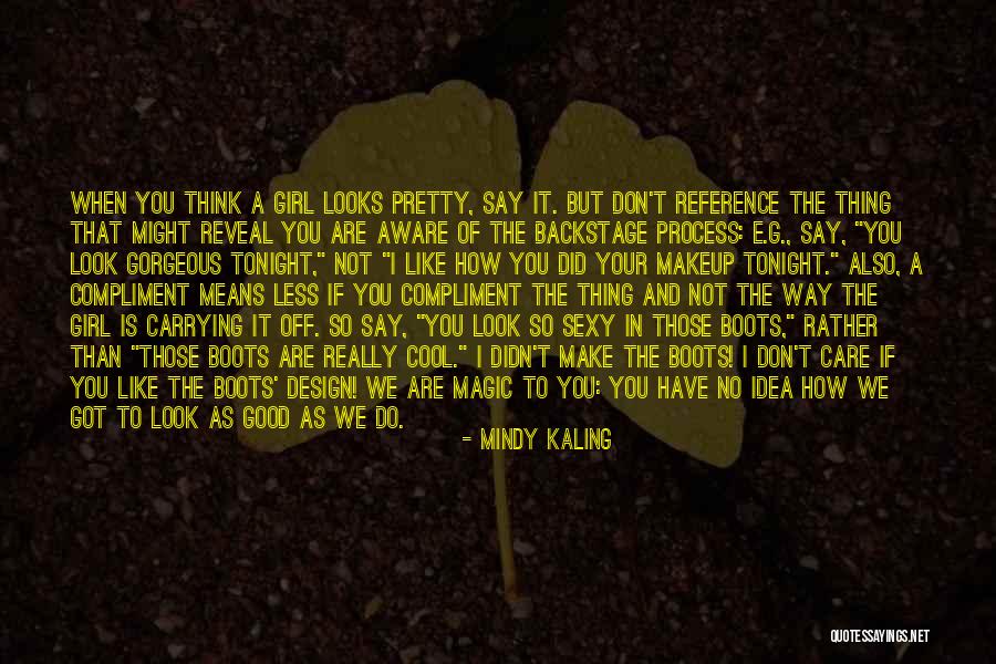 Simplifications Tricks Quotes By Mindy Kaling Simplifications Tricks Quotes By Mindy Kaling
