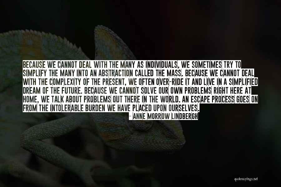 Simplified Home Quotes By Anne Morrow Lindbergh Simplified Home Quotes By Anne Morrow Lindbergh