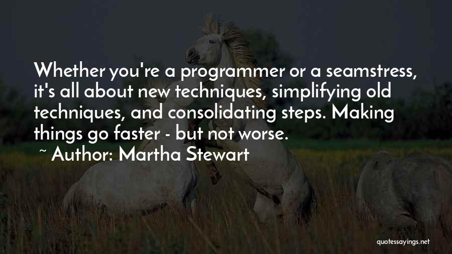 Simplifying Quotes By Martha Stewart