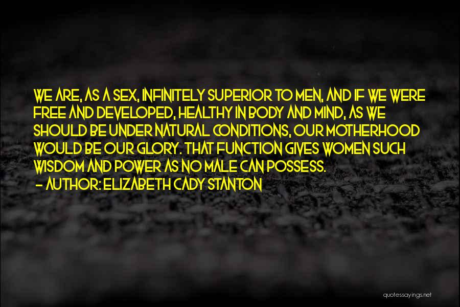 Simply And Emotionally Support Quotes By Elizabeth Cady Stanton