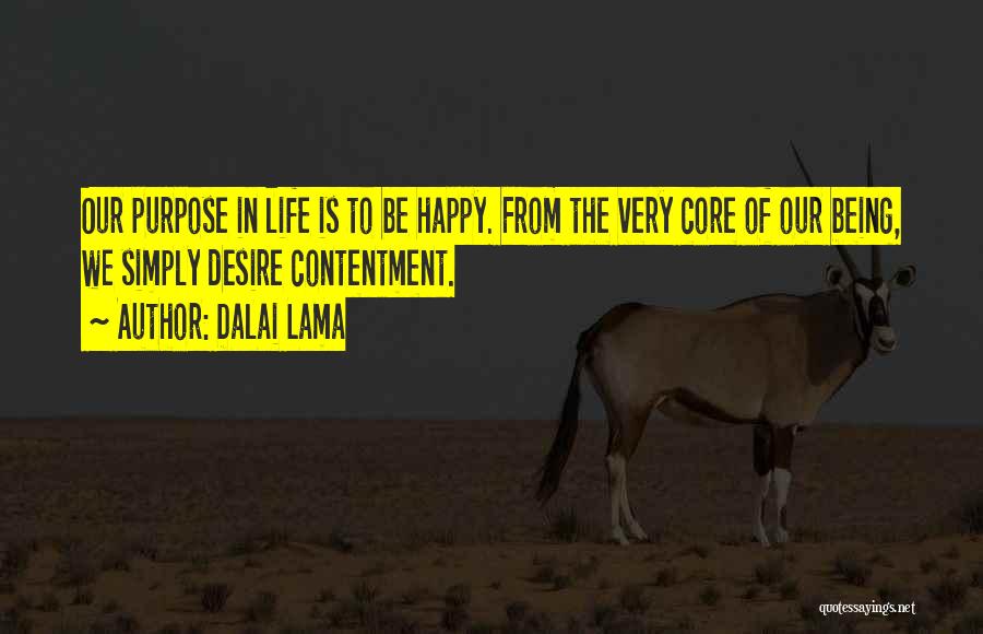 Simply Being Happy Quotes By Dalai Lama