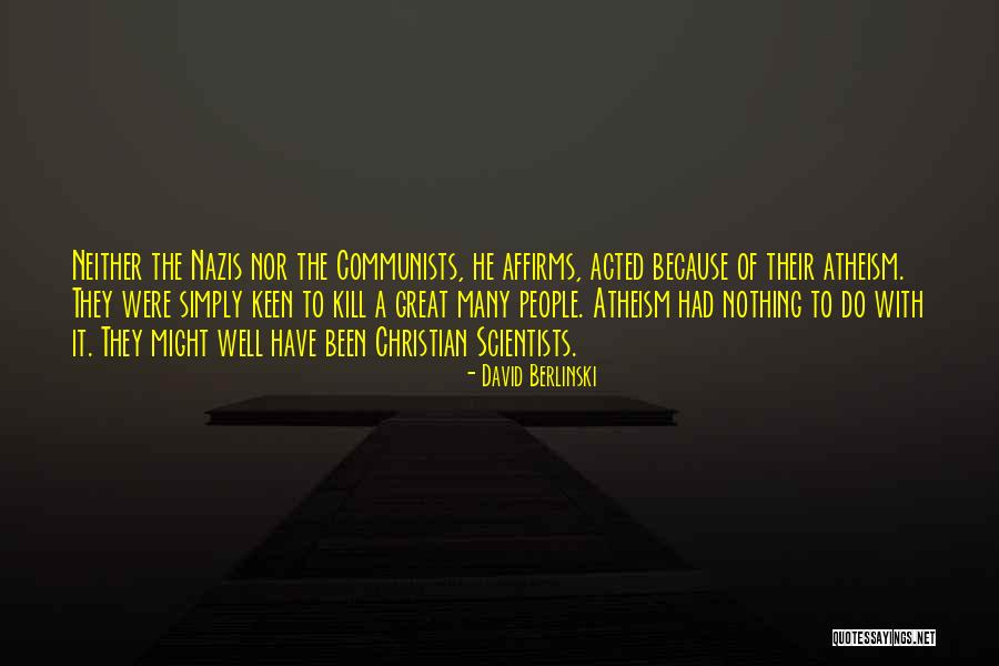 Simply Christian Quotes By David Berlinski Simply Christian Quotes By David Berlinski