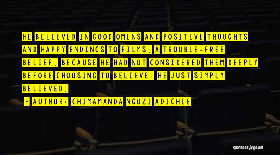Simply Happy Quotes By Chimamanda Ngozi Adichie