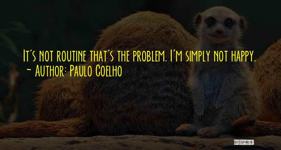 Simply Happy Quotes By Paulo Coelho