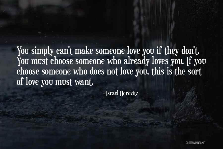 Simply Love Quotes By Israel Horovitz Simply Love Quotes By Israel Horovitz