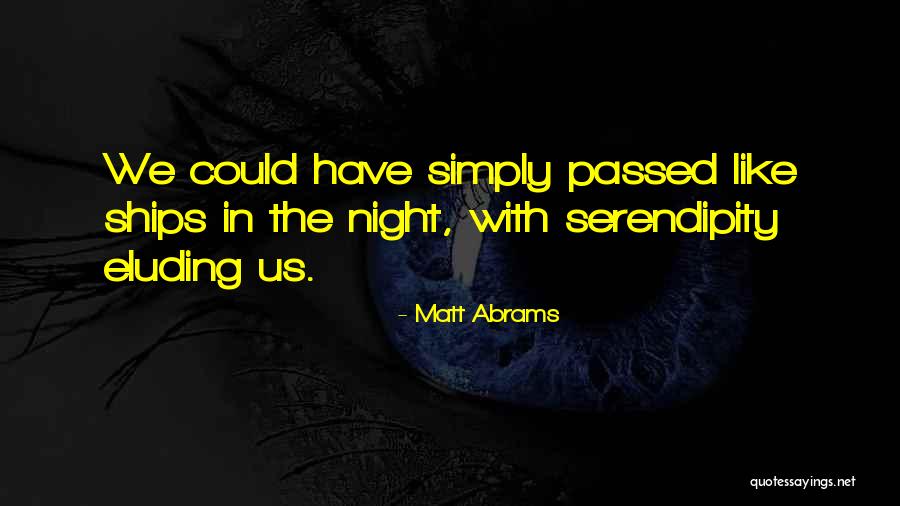 Simply Love Quotes By Matt Abrams