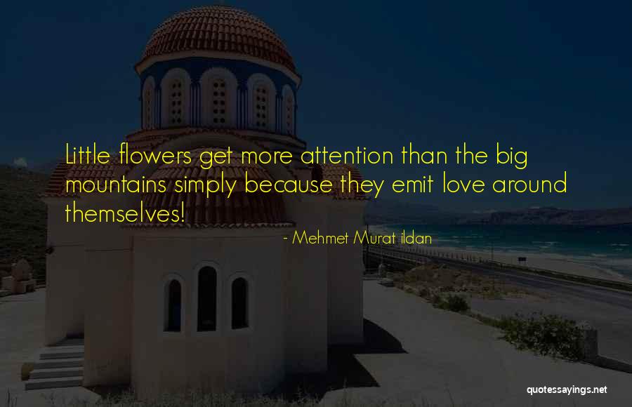Simply Love Quotes By Mehmet Murat Ildan Simply Love Quotes By Mehmet Murat Ildan