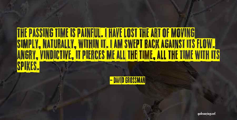 Simply Naturally Quotes By David Grossman Simply Naturally Quotes By David Grossman
