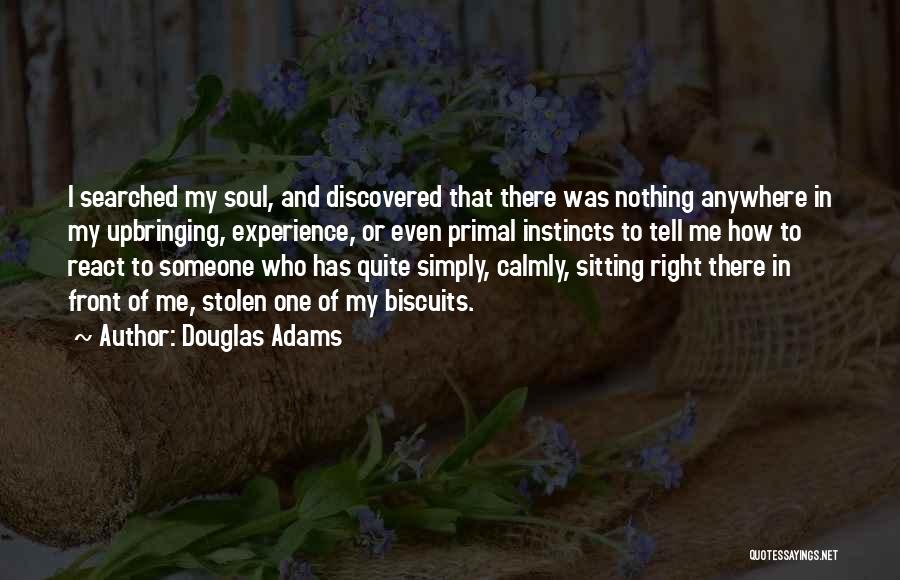 Simply Sitting Quotes By Douglas Adams