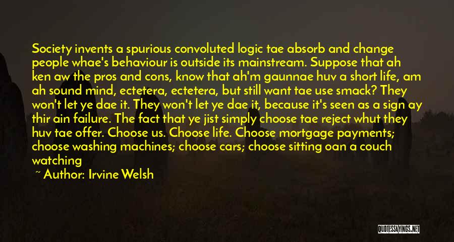 Simply Sitting Quotes By Irvine Welsh