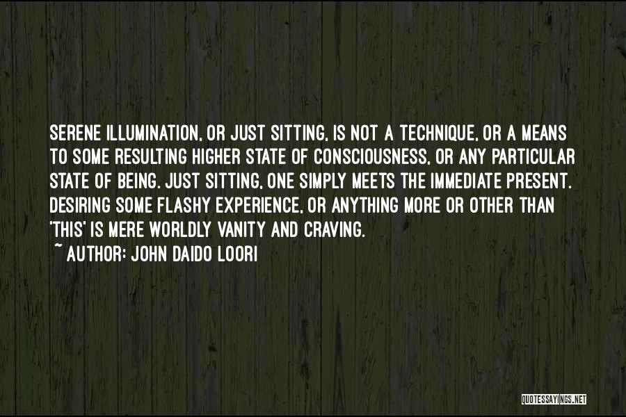 Simply Sitting Quotes By John Daido Loori